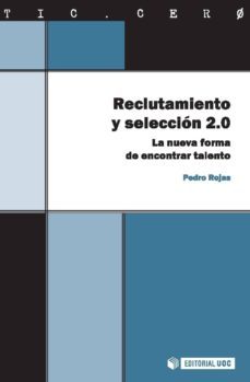 reclutamiento y seleccion 2.0. (ebook)-pedro rojas-9788490292044