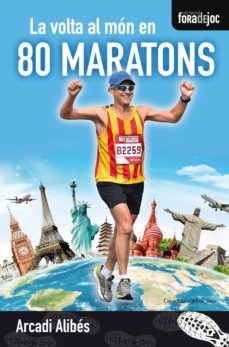 la volta al món en 80 maratons (ebook)-arcadi alibes-9788490346044