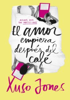 el amor empieza después del café (coffee love 1) (ebook)-xuso jones-9788490436844