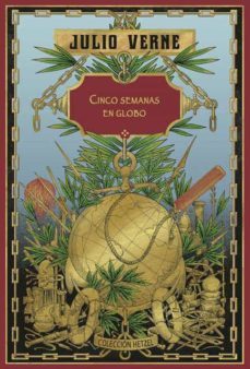 cinco semanas en globo (hetzel)-julio verne-9788490566244