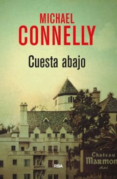 (pe) cuesta abajo (serie harry bosch 17)-9788490567944
