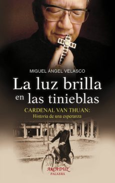 la luz brilla en las tinieblas-miguel angel velasco-9788490612644