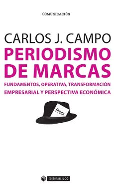periodismo de marcas-carlos j. campo-9788490649244