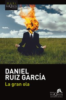 la gran ola-daniel ruiz garcia-9788490665244