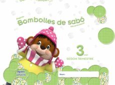 bombolles de sabó 3 anys. 2º trimestre educación infantil 3-5 años 3 años catalunya-9788490672044