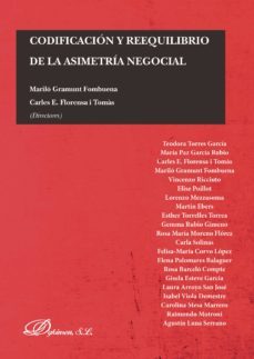 codificacion y reequilibrio de la asimetria negocial-marilo gramunt fombuena-carles e. florensa i tomas-9788490858844