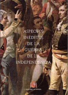 aspectos ineditos de la guerra de la independencia-9788490913444