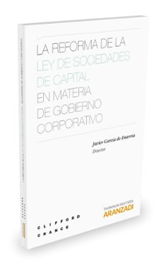 la reforma de la ley de sociedades de capital en materia de gobierno corporativo-9788490982044
