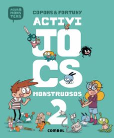 activijocs monstruosos 2 (l agus i els monstres)-jaume copons-9788491013044