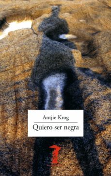 quiero ser negra (ebook)-antjie krog-9788491143444