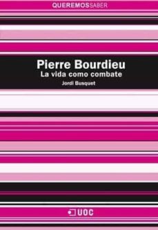 pierre bourdieu-jordi busquet-9788491166344