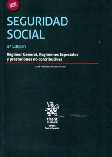 seguridad social 4ed-jose francisco blasco lahoz-9788491198444