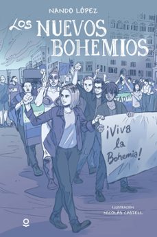 los nuevos bohemios-nando lopez-9788491226444