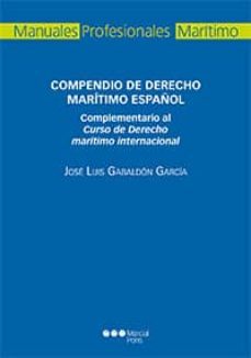 compendio de derecho maritimo español. complementario al curso de derecho maritimo internacional-9788491230144