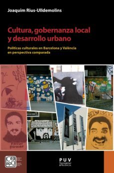 cultura, gobernanza local y desarrollo urbano (ebook)-joaquim rius ulldemolins-9788491343844