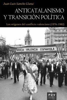 anticatalanismo y transicion politica (ebook)-9788491346944