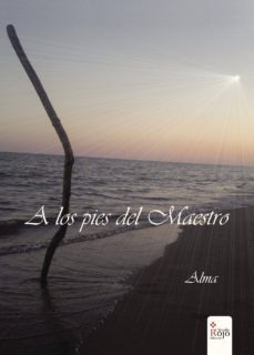 a los pies del maestro-jose maria dorado hermoso-9788491407744