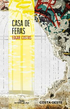 casa de feras-edgar costas-9788491518044