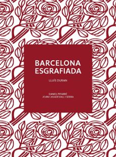 barcelona esgrafiada-lluis duran-9788491565444