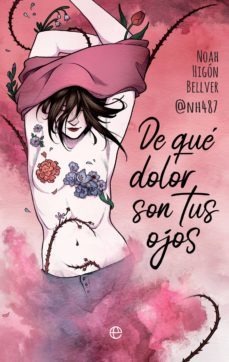de qué dolor son tus ojos (ebook)-noah higon bellver @nh487-9788491647744