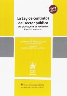 la ley de contratos del sector publico ley 9/2017, de 8 de noviembre-juan francisco mestre delgado-9788491698944