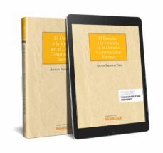 el derecho a la vivienda en el derecho constitucional europeo (pa pel + e-book)-amalia balaguer perez-9788491770244