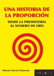 una historia de la proporcion-manuel garcia piqueras-9788492493944