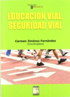 educacion vial, seguridad vial-9788492651344