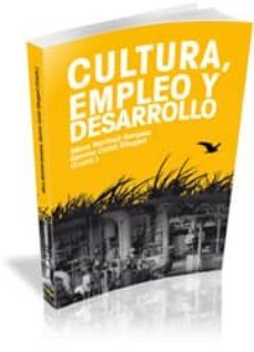 cultura, empleo y desarrollo-9788492707744