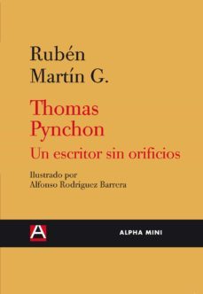 thomas pynchon un escritor sin orificios-martin g.ruben-9788492837144