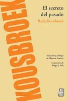 el secreto del pasado-rudy kousbroek-9788492857944