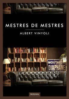 mestres de mestres-albert vinyoli sastre-9788492874644