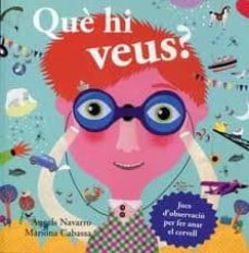 que hi veus? jocs d observacio per fer anar el cervell-9788492882144