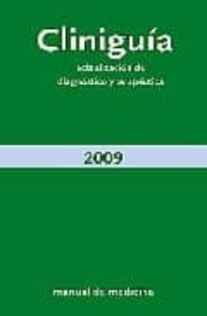 cliniguia 2009 - actualizacion de diagnostico y terapeutica-9788493487744