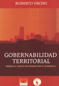 gobernabilidad territorial-roberto dromi-9788493818944