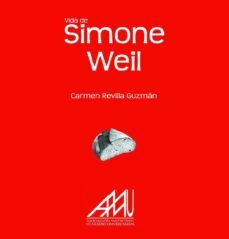 vida de                                        simone weil (ebook)-carmen revilla guzman-9788493835644