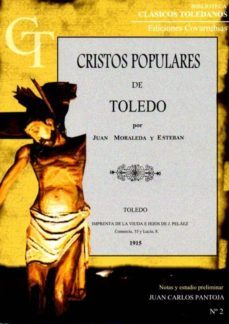 cristos populares de toledo-juan mata moraleda y esteban-9788494198144