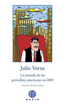 la jornada de un periodista americano en 2889-julio verne-9788494201844