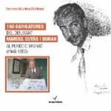 100 caricatures del dibuixant manuel cuyas i duran al periodic ma taro (1948-1953)-francesc masriera i ballesca-9788494425844