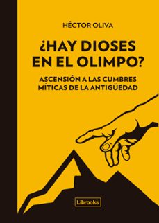 ¿hay dioses en el olimpo?-hector oliva camps-9788494574344