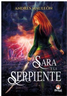 sara y la serpiente-andres mauleon-9788494589744