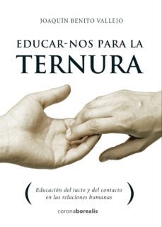 educarnos para la ternura-9788494606144