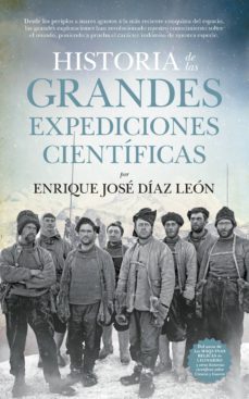 historia de las grandes expediciones cientificas-9788494608544