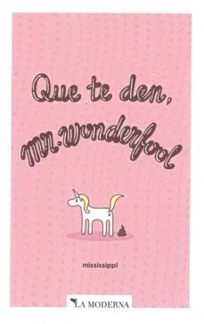 que te den, mr. wonderfool-9788494675744