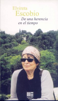 de una herencia en el tiempo-elvireta escobio-9788494727344
