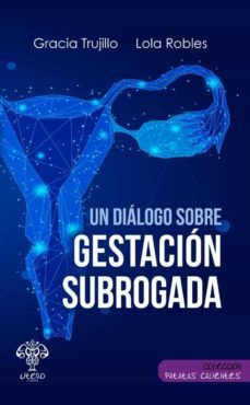 un dialogo sobre la gestacion subrogada-9788494994944