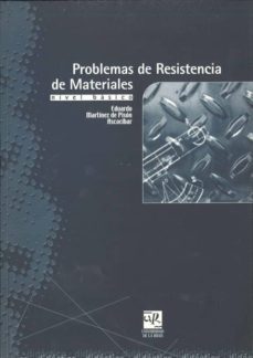 problemas de resistencia de materiales: nivel basico. ingenieria agricola-e. martinez de pison ascacibar-9788495301444