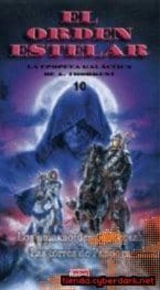 los humanoides de kebash; las torres de pandora (el orden estelar , 10) (ofertas martinez)-a. thorkent-9788496232044