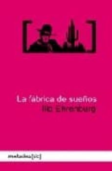 la fabrica de sueños-ilya ehrenburg-9788496614444