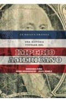 una historia popular del imperio americano-9788496722644